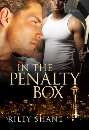 In the Penalty Box by Riley Shane