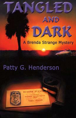 Tangled and Dark by Patty G. Henderson