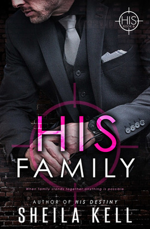 His Family by Sheila Kell