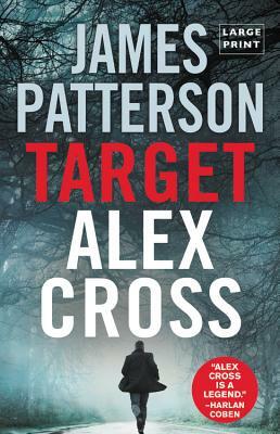 Target: Alex Cross by James Patterson