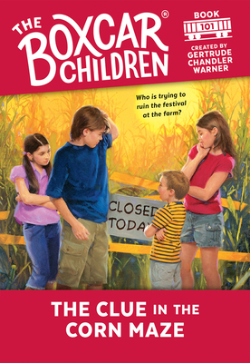 The Clue in the Corn Maze by Gertrude Chandler Warner