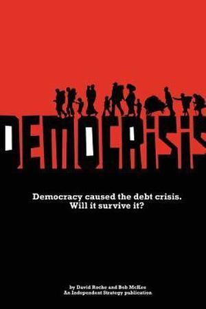 Democrisis by David Roche