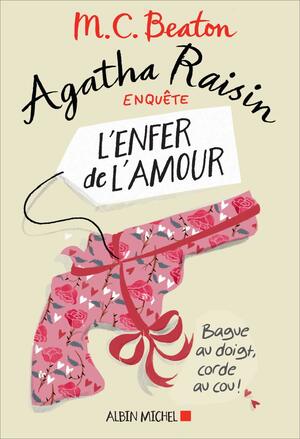 L'enfer de l'amour by M.C. Beaton