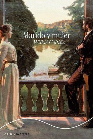 Marido y mujer by Wilkie Collins