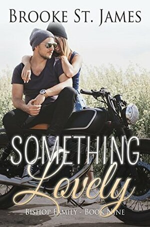 Something Lovely by Brooke St. James