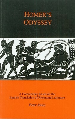 Odyssey: A Companion to the Translation of Richmond Lattimore by Richmond Lattimore, Peter Jones