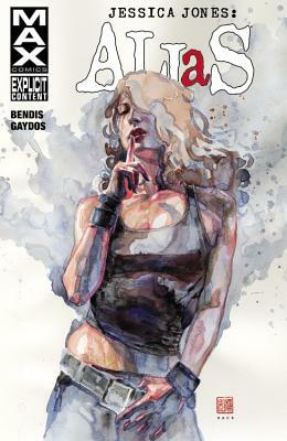 Jessica Jones: Alias, Vol. 3 by Brian Michael Bendis