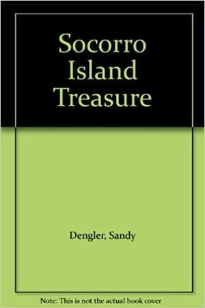 Socorro Island Treasure by Sandy Dengler