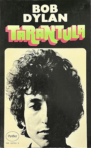 Tarantula by Bob Dylan