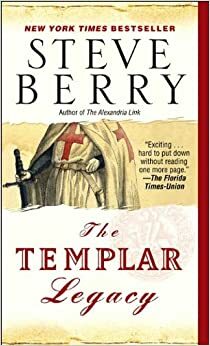 The Templar Legacy by Steve Berry