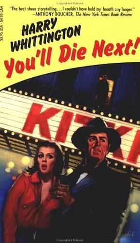 You'll Die Next! by Harry Whittington