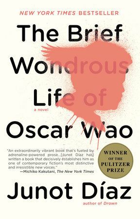 The Brief Wondrous Life Of Oscar Wao by Junot Díaz