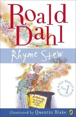 Rhyme Stew by Roald Dahl