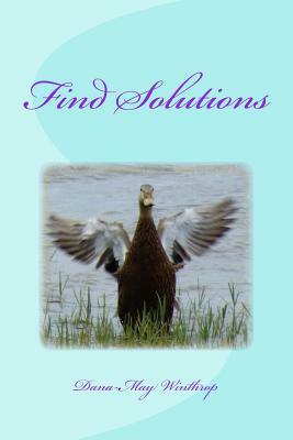 Find Solutions by Dana-May Winthrop