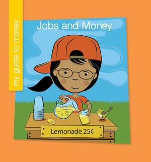Jobs and Money by Jennifer Colby