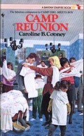 Camp Reunion by Caroline B. Cooney
