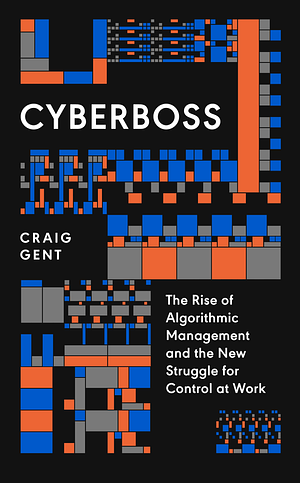 Cyberboss by Craig Gent