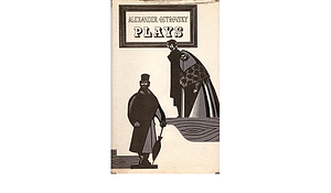 Plays by Margaret Wettlin, Alexander Ostrovsky