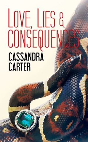 Love, Lies & Consequences (The Fast Life Sequel) by Cassandra Carter