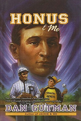 Honus & Me by Dan Gutman