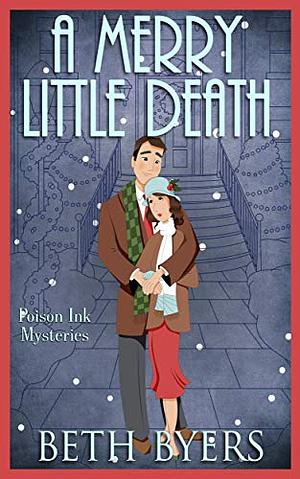 A Merry Little Death by Beth Byers