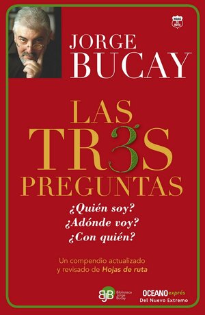 Las tres preguntas by Jorge Bucay