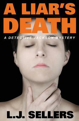 A Liar's Death by L.J. Sellers