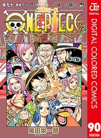 ONE PIECE カラー版 90 by Eiichiro Oda, 尾田 栄一郎