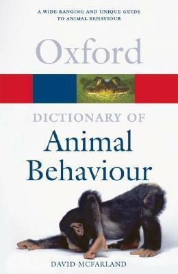 Dictionary of Animal Behaviour by David McFarland