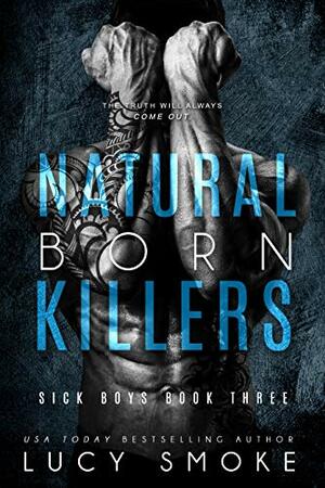 Natural Born Killers by Lucy Smoke