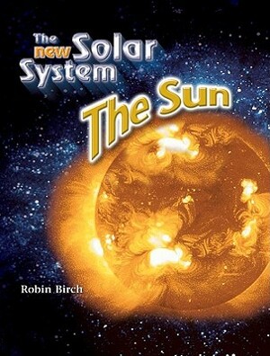 The Sun by Robin Birch