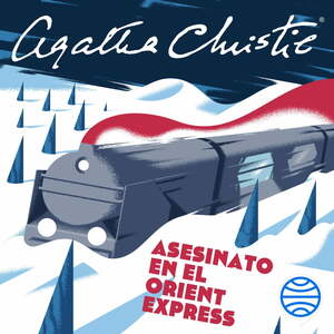 Asesinato en el Orient Express by Agatha Christie