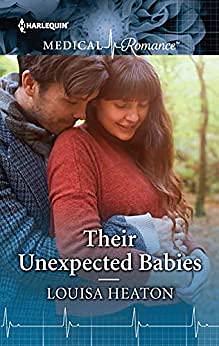 Their Unexpected Babies: The perfect read for Mother's Day! by Louisa Heaton, Louisa Heaton