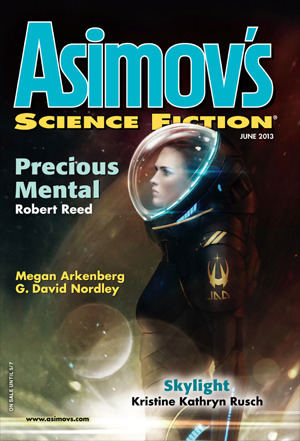 Asimov's Science Fiction, June 2013 by G.O. Clark, Megan Arkenberg, Bruce Boston, Peter J. Heck, Robert Reed, Erwin S. Strauss, G. David Nordley, Robert Silverberg, Sheila Williams, Ed Finn, Eric Del Carlo, Geoffrey A. Landis, James Patrick Kelly, Kristine Kathryn Rusch