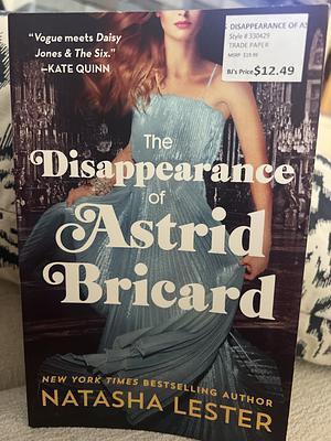 The Disappearance of Astrid Bricard by Natasha Lester