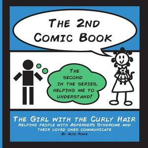 The 2nd Comic Book: For adults with ASD and their NT loved ones by Alis Rowe