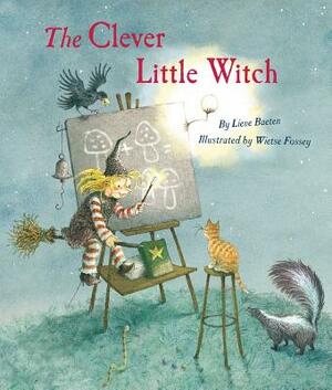 The Clever Little Witch by Lieve Baeten