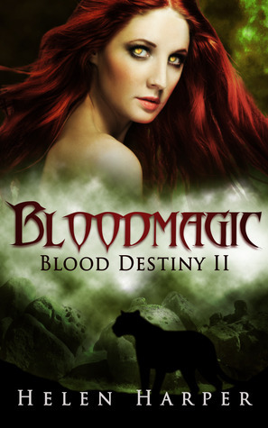 Bloodmagic by Helen Harper