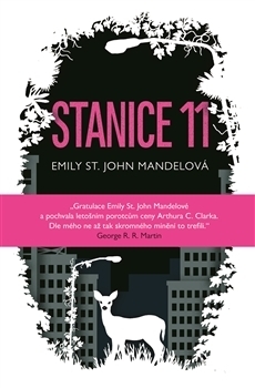 Stanice 11 by Emily St. John Mandel