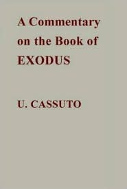 A Commentary on the Book of Exodus by Umberto Cassuto, Israel Abrahams