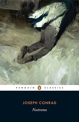 Nostromo: A Tale of the Seaboard by Joseph Conrad