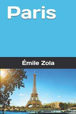 Paris by Émile Zola