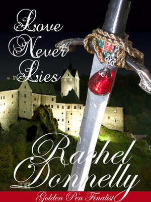 Love Never Lies by Rachel Donnelly