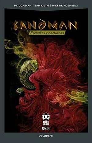 Sandman vol. 01: Preludios y nocturnos by Mike Dringenberg, Neil Gaiman, Sam Kieth