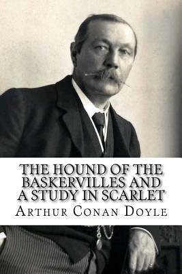 The Hound of the Baskervilles and A Study in Scarlet: Sherlock Holmes Double-Pack by Arthur Conan Doyle
