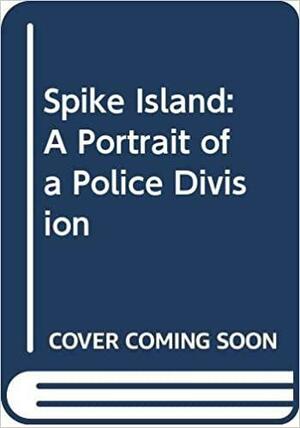 Spike Island by James McClure