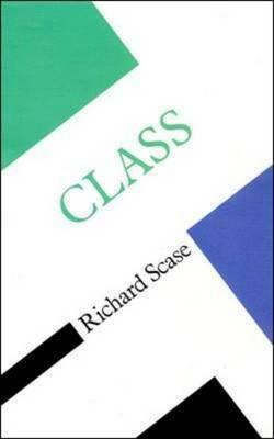 Class by Richard Scase