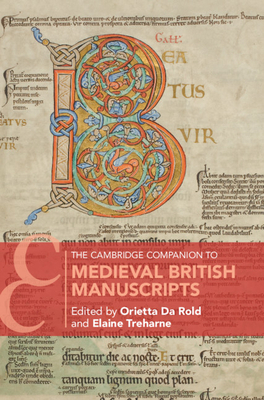 The Cambridge Companion to Medieval British Manuscripts by 
