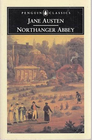 Northanger Abbey by Jane Austen