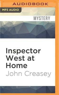 Inspector West at Home by John Creasey